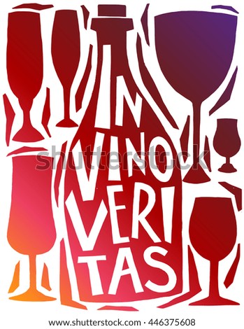 Vector illustration in trendy hipster style typographic poster with bottle of wine and a glass silhouette and quote. In vino veritas. Unique artsy tshirt print design, home decoration, greeting card

