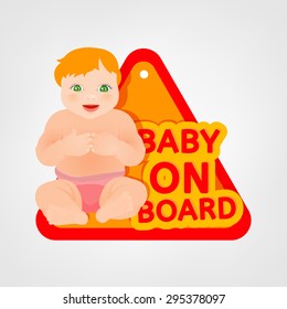 Vector illustration of triangular warning sign for vehicle safety with a baby girl in bright cartoonish style. Easy to edit ready to print posters in red, yellow and pink tones.  