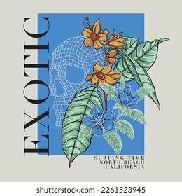 Vector illustration of tropical flowers with skull and typography elements.