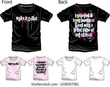 Vector illustration of t-shirt. Front and back views.
Typography and Ink Splattered design.