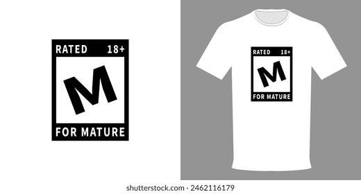 Vector illustration of a T-shirt with M 18+ Rating Warning. M For Mature Logo. Template for website banner, typographic print