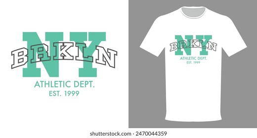 Vector illustration of T-shirt NEW YORK, BROOKLYN, ATHLETIC DEPARTMENT. Typographic print in green color, isolated on white background, template for print