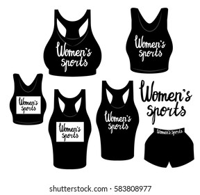 Vector illustration. T-shirt top and sport bra. Lettering inspirational Women's sports. Sports clothing female. Black silhouette isolated white background.