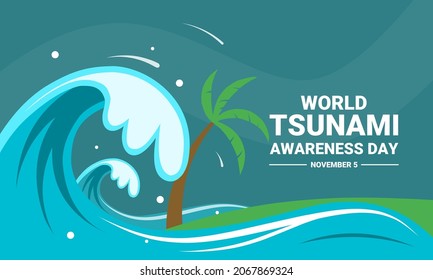 Vector illustration, Tsunami waves hitting land, as a banner, poster or template, World Tsunami Awareness Day.