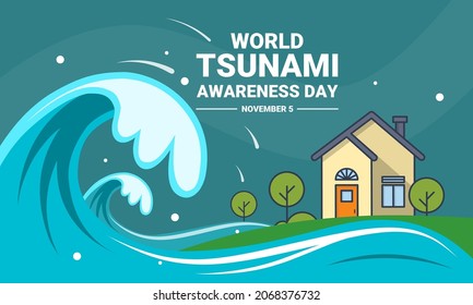 Vector illustration, Tsunami waves hitting houses, as banner, poster or template, World Tsunami Awareness Day.