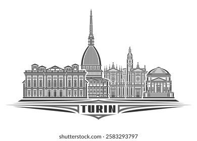 Vector illustration of Turin, monochrome horizontal card with linear design famous turin city scape, historical urban line art concept with decorative lettering for dark text turin on white background