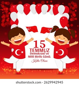 Vector illustration of Turkey Democracy and National Unity Day social media template with written turkish text meaning 15 July, Democracy and National Unity Day, Happy Birthday