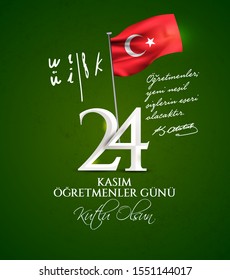 vector illustration. Turkish holiday, 24 Kasim Ogretmenler Gunu. translation from Turkish: November 24 with a teacher's day on holiday.