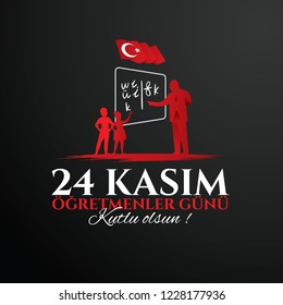 vector illustration. Turkish holiday, November 24 with a teacher's day. translation from Turkish: November 24 with a teacher's day on holiday. 