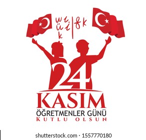 vector illustration. Turkish holiday, November 24 with a teacher's day. translation from Turkish: November 24 with a teacher's day on holiday. 