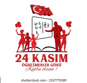 vector illustration. Turkish holiday, November 24 with a teacher's day. translation from Turkish: November 24 with a teacher's day on holiday. 