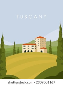 Vector illustration Tuscany, Italy. Design for poster, banner, postcard. Travel poster.