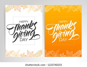 Vector illustration: Two autumn greeting posters with hand lettering of Happy Thanksgivinf Day.