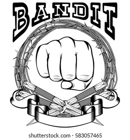 Vector illustration two crossed daggers. Frame of barbed wire and fist. Inscription bandit. For tattoo or t-shirt design.
