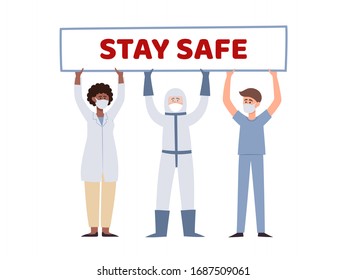 Vector illustration of two doctors and male nurse holding poster Stay safe isolated on white. European and african medical workers in prevention masks from urban air pollution, coronavirus.