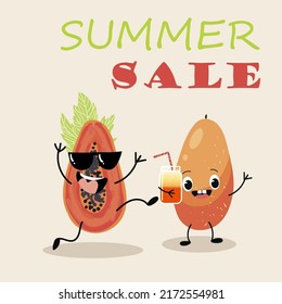 Vector illustration of two funny papayas, in glasses and with a smoothie, cocktail the inscription summer sale. Summer time, summer vibes.