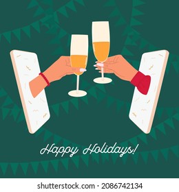Imagen vectorial de dos manos sosteniendo gafas de champán a través del teléfono y la frase vacaciones felices. Distanciamiento social durante las vacaciones. Celebrando en línea.