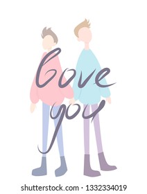 Vector illustration of two individuals with no gender signs and bisexual orientation, who are dressed in simple clothes and hold hands. In the foreground the inscription "love you".