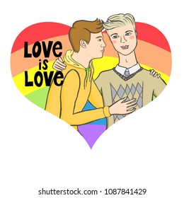 Vector illustration of two men hugging on brushed rainbow heart background with words love is love. Concept of gay love, lgbt movement, free love, gay rights, lesbian rights, equality, pride parade
