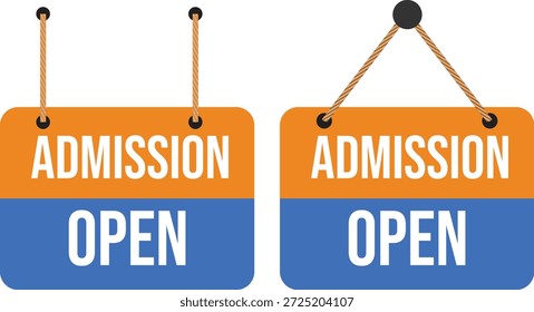 Vector illustration of two “ADMISSION OPEN” signs suspended by ropes, with bold orange and blue sections. One sign hangs from two ropes, the other from a single looped rope. Ideal for educational promotions, school or university campaigns, and academic enrollment visuals.