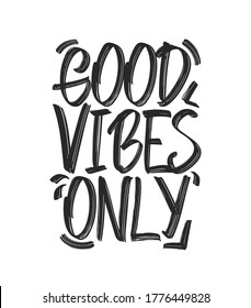 Vector illustration: Type hand lettering composition of Good Vibes on white background