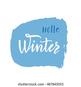 Vector illustration. Typographic composition. Lettering. Calligraphy. Hello Winter. Set elements for graphic design.