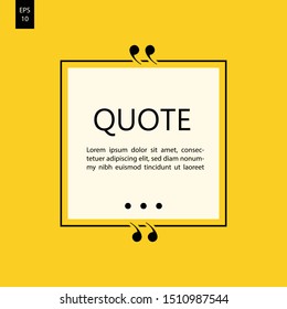 Vector illustration of typography design. Remark quote text box poster template concept. blank empty frame citation. Quotation paragraph symbol icon. double bracket comma mark. bubble dialogue banner.