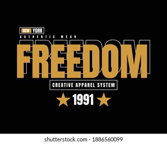 Vector illustration of typography for Freedom. great for design of t-shirts, shirts, hoodies etc.