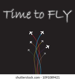 Vector illustration. Typography vector for t shirt printing. Graphic tee. Time to fly. travel background
