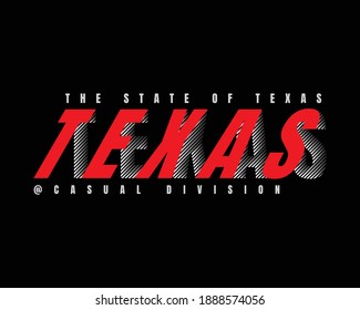 Vector illustration of typography, texas graphics, perfect for designs of t-shirts, clothes, hoodies, etc.