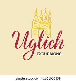 Ilustración vectorial de las excursiones de Uglich para carteles, carteles, carteles, guía de viajes, agencia de excursiones, folleto, portada de libros, diseño de souvenirs. Texto escrito a mano para web o impresión