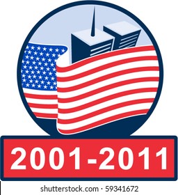 vector illustration of am unfurled American flag  with world trade center twin tower building in the  background with 2001-2011 ten year anniversary.