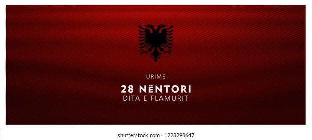 vector illustration, (urime, 28 nentori, DITA E FLAMURIT)   English translation, 28 november, happy flag day