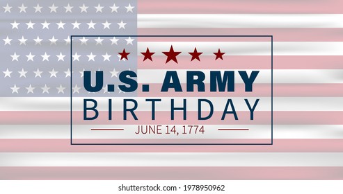 Vector illustration of U.S. Army Birthdays. Template for background, banner, card, poster with text.