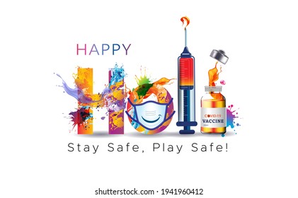 vector illustration of vaccine safety Mask, social distancing and Happy Holi. Indian festival of Color splash background concept with creative typography text