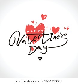 Vector illustration Valentines day. Happy Valentine's Day. Vector illustration modern calligraphy. Valentines day holidays typography print, postcard, t-shirt and more. 
