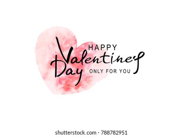 Vector illustration for Valentine's Day.  heart painted in watercolor (imitation) with text to Valentine's Day. Template for brochure, banner, greeting card for the Day of All Lovers.