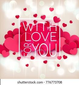 Ilustración vectorial del Día de San Valentín. Corazones sobre un fondo brillante y brillante en un marco blanco. Plantilla para tarjeta de saludo al Día de Todos los Amantes.