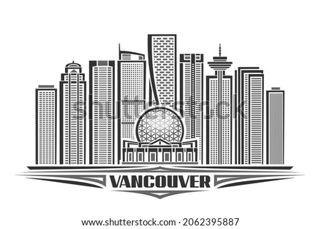 Vector illustration of Vancouver, monochrome horizontal poster with linear design vancouver city scape, urban line art concept with decorative lettering for black word vancouver on white background.