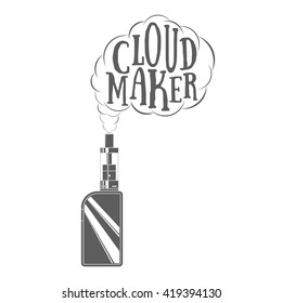 Vector Illustration Of Vaping Box Mod And Text In Hand Drawn Style Inside The Vapor Cloud. Use For T-shirt Print, Vape Shop Advertising Or Window Signage. Monochrome Design.