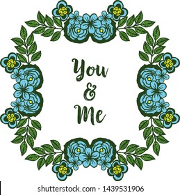 Vector illustration various abstract blue rose flower frame with decor of card you and me