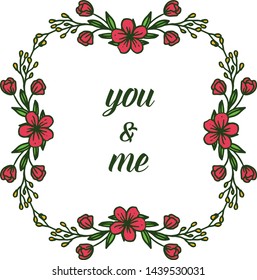 Vector illustration various abstract red flower frame for banner of you and me