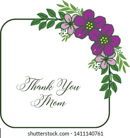Vector illustration various beauty purple flower frame with template thank you mom
