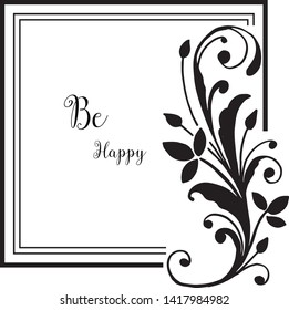 Vector illustration various greeting card be happy with elegant flower frame