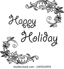 Vector illustration various ornate of happy holiday with cute flower frame hand drawn