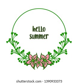 Vector illustration various ornate of leaf floral frame for hello summer text