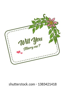 Vector illustration various style leaf floral frame with writing will you marry me