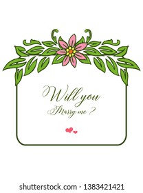 Vector illustration various style leaf floral frame with writing will you marry me