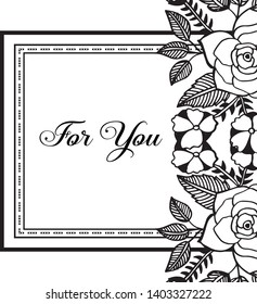 Vector illustration various text for you with leaf flower frame beautiful