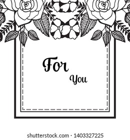 Vector illustration various text for you with leaf flower frame beautiful